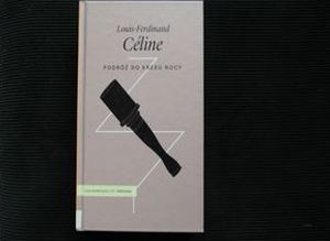Louis-Ferdinand Céline, Podróż do kresu nocy